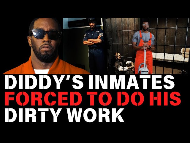 2MS AGO: BREAKING: Diddy’s Inmates Allegedly Forced to Do His Dirty Work – Shocking Claims Unveiled!