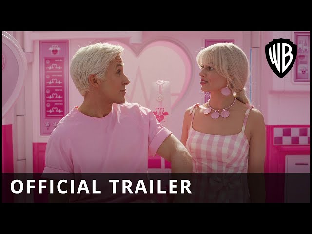 Barbie | Main Trailer