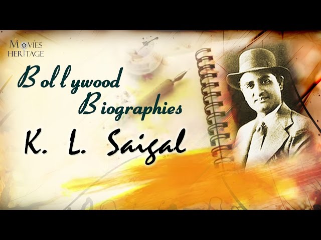 K. L. Saigal | Bollywood Biographies | Superstar Of Hindi Film Industry