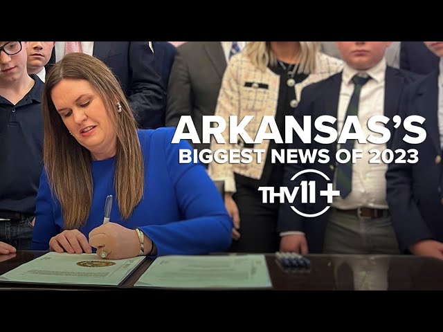 The biggest Arkansas news stories of 2023 | THV11+ Timeline