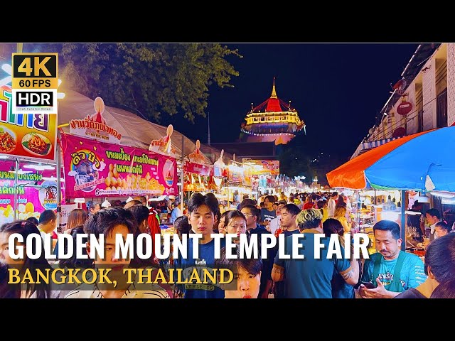 [BANGKOK] Golden Mount Temple Fair At Wat Saket "Enjoy Plenty Street Food Stalls"| Thailand [4K HDR]