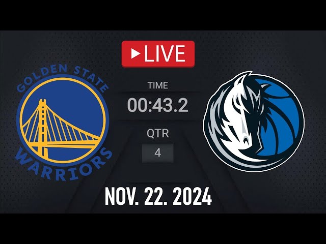 LIVE! Golden State Warriors vs Dallas Mavericks | November 22, 2024 | Mavericks vs Warriors LIVE 2K