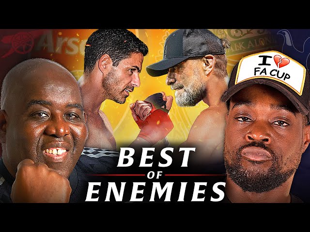 Robbie DESTROYS TrophyLess Spurs! Arsenal's LAST Chance! | Best of Enemies  @ExpressionsOozing