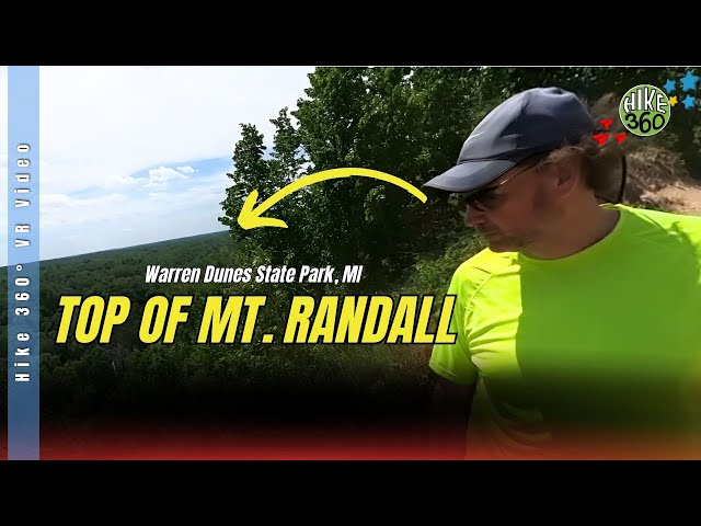 Warren Dunes State Park, MI - Top of Mt. Randall (Hike 360° VR Video)