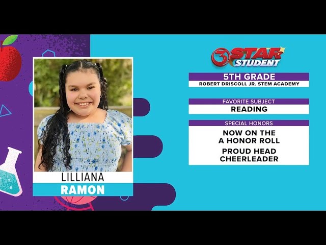 3STAR Student: Lilliana Ramon