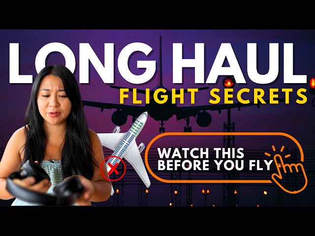 LONG HAUL FLIGHT SECRETS | 14 Tips for Surviving Long Haul Flights in Economy