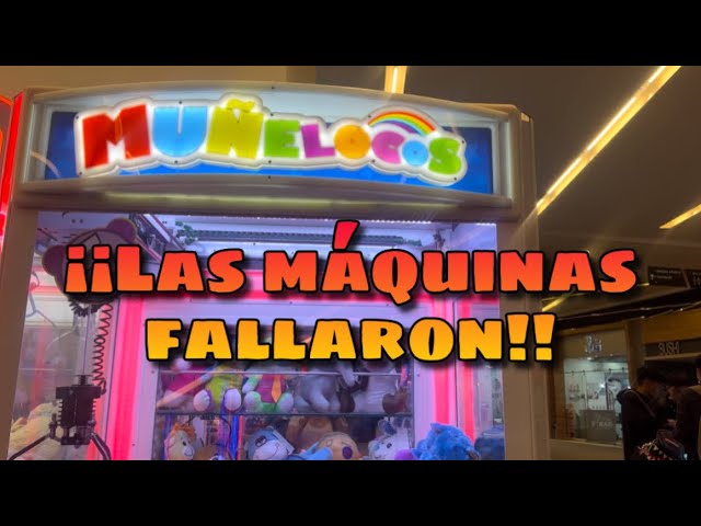 ¡No puede ser! Fallaron las máquinas de muñelocos! 😰😲