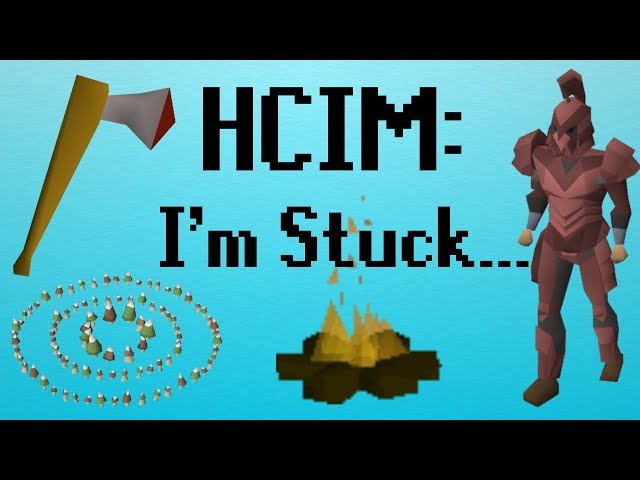 [OSRS] HCIM 6: I'm Stuck... (752/2277)