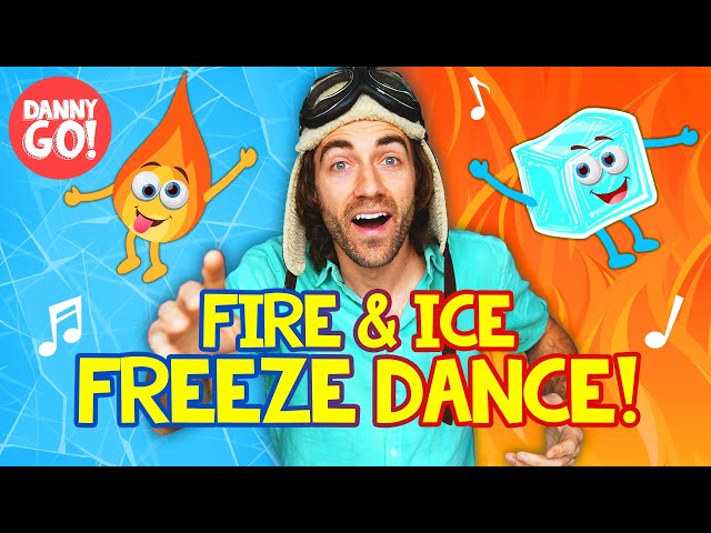 "Fire & Ice FREEZE Dance!" 🔥❄️ /// Danny Go! Brain Break Songs for Kids