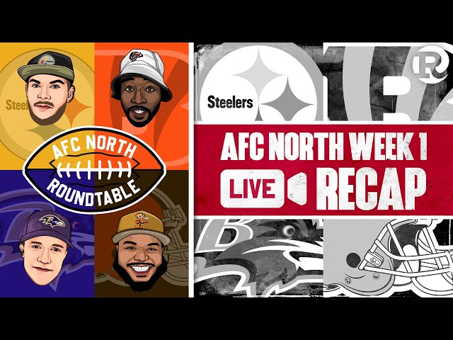 AFC North Roundtable | Week 1 Recap