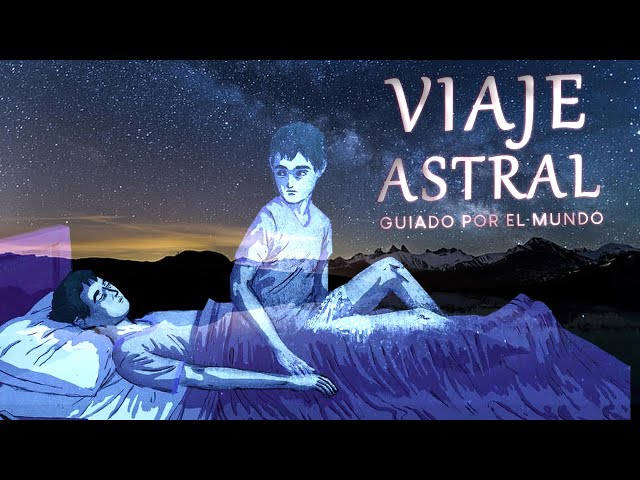 • Haz tu Viaje Astral Hoy ☁️ Potente Meditación Guiada