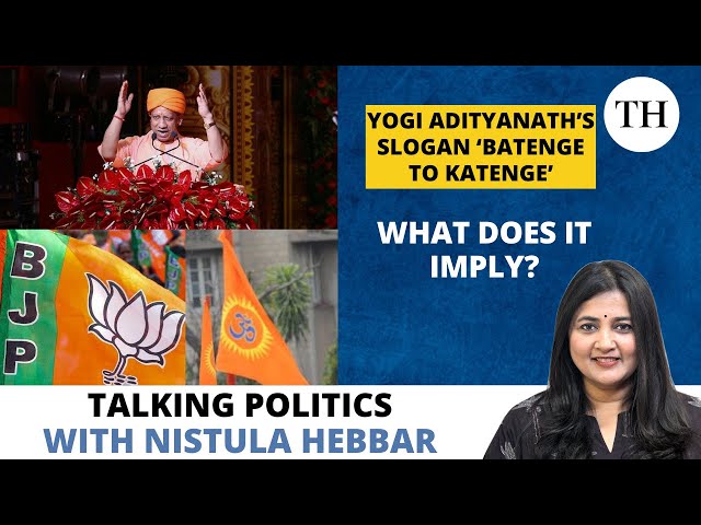 Yogi Adityanath's slogan ‘Batenge to katenge’: What does it imply?