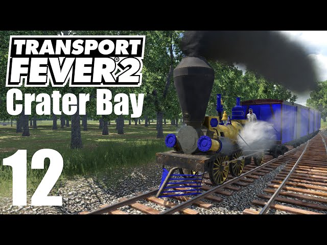 Transport Fever 2 - Crater Bay - Episode 12 - Freight Upgrades