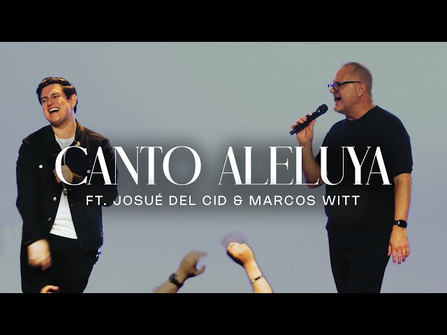 ICZ Worship «Canto Aleluya» Ft. Josué Del Cid & #MarcosWitt | Video oficial