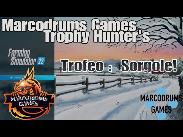 Sorgole! Trofeo Farming Simulator 2022 by Marcodrums Games