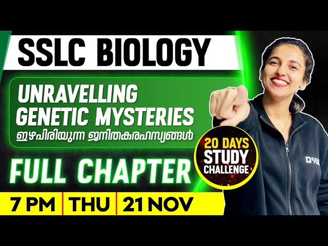 SSLC Biology | Unravelling Genetic Mysteries | Full Chapter | Exam Winner SSLC