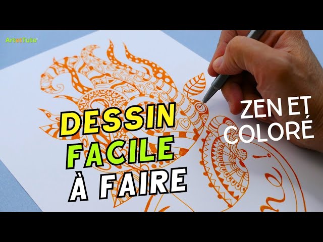 COURS DE DESSIN FACILE À FAIRE : STYLE ZENTANGLE