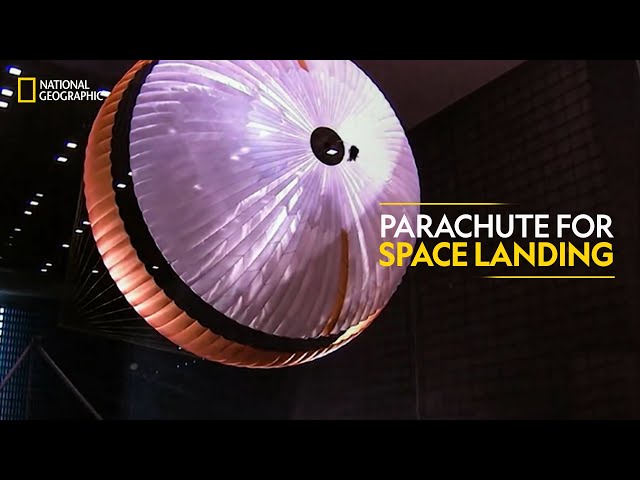 Parachute for Space Landing | National Geographic