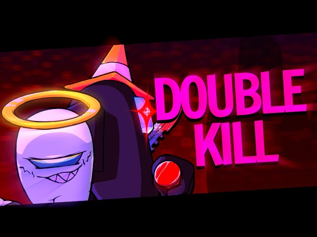 VS. IMPOSTOR - DOUBLE KILL V2