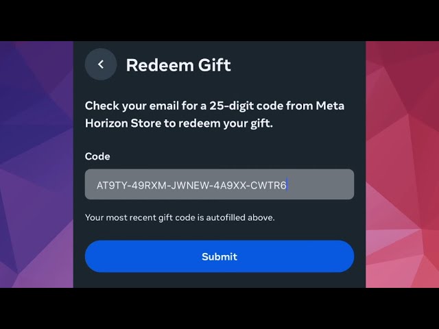 Can't Redeem Gift on Meta Horizon App | Meta Quest