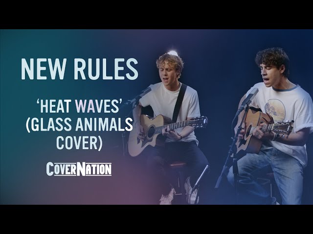 Glass Animals - Heatwaves (Acoustic Cover by New Rules) | Exclusive!!