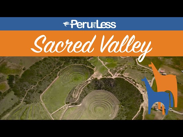 Destination Highlights: Sacred Valley