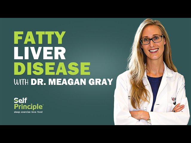 Fatty Liver Disease and Plant Based Diets: A conversation with Dr. Meagan Gray