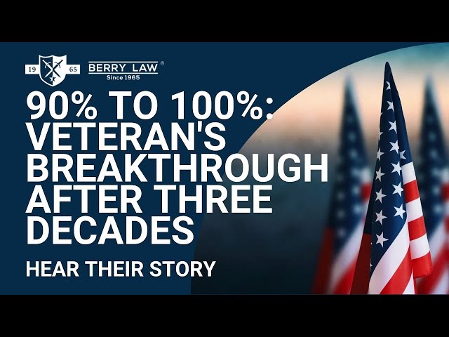 Army Veteran's 30-Year Journey: Overcoming VA Challenges with Berry Law