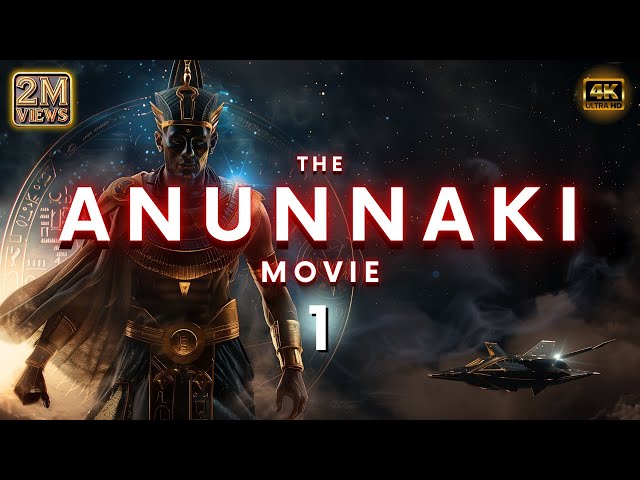 ANUNNAKI FULL MOVIE 1