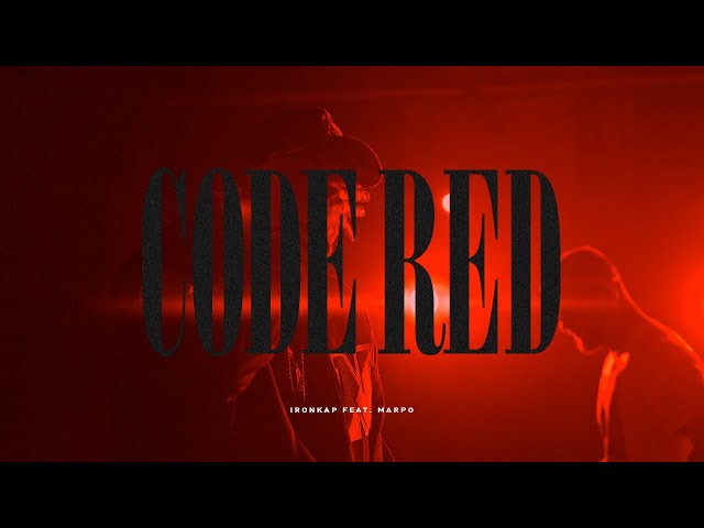 Ironkap - Code Red feat. Marpo (OFFICIAL VIDEO)