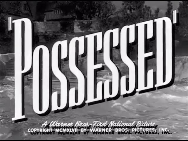 Possessed (1947) - Original Theatrical Trailer - (WB - 1947)