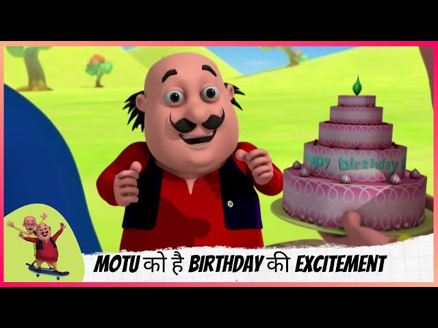 Motu को है Birthday की Excitement | Motu Patlu | मोटू पतलू