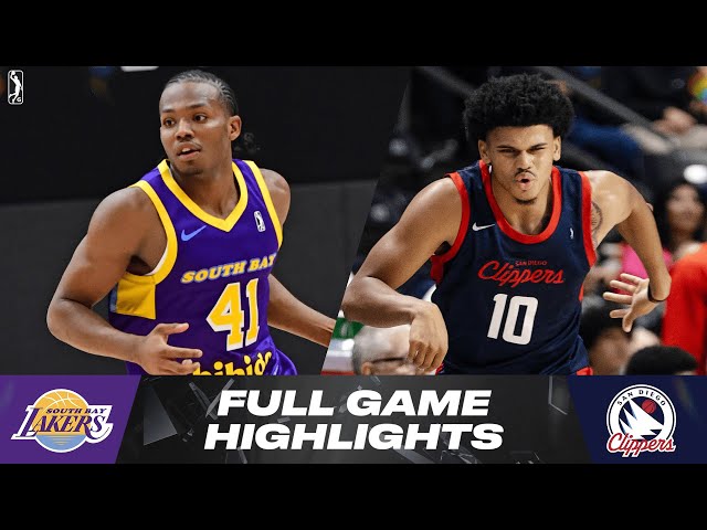 South Bay Lakers vs. San Diego Clippers - Game Highlights