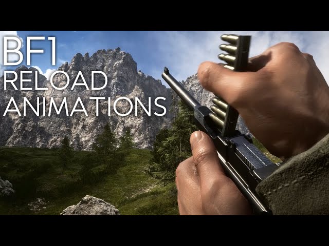 Battlefield 1| Reload animations