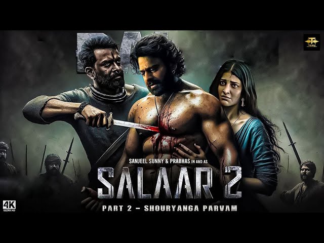 Salaar Part 2 Full Movie In Hindi Dubbed | Prabhas, Prithviraj S, Shruti Haasan | 2024 New Released