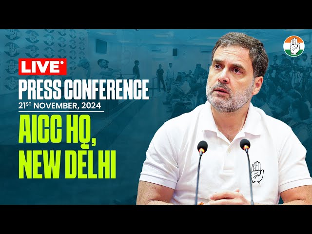 LIVE: Press Conference | AICC HQ, New Delhi | Rahul Gandhi