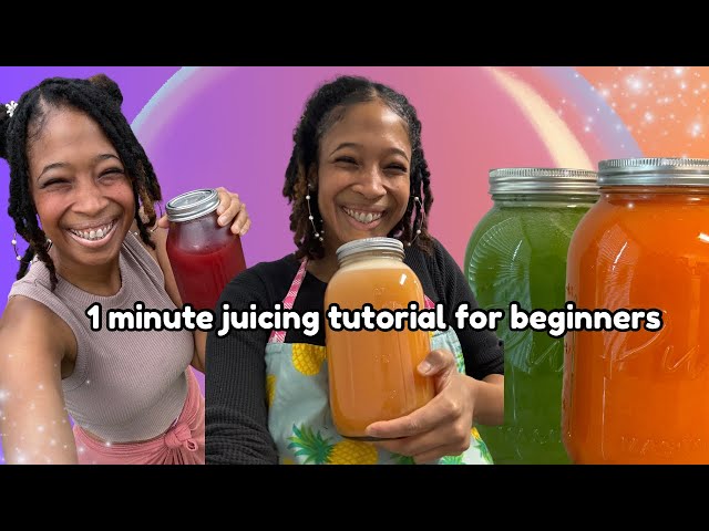 1 minute juicing tutorial for beginners