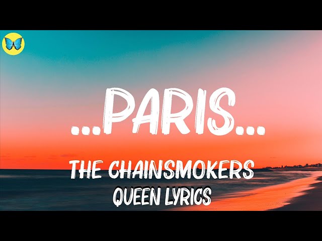 The Chainsmokers - ...Paris... (Lyrics) | James Arthur, Ed Sheeran,... Mix Lyrics