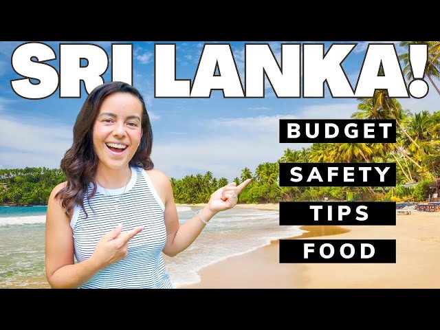 SRI LANKA TRAVEL GUIDE 🇱🇰 EVERYTHING YOU NEED TO KNOW BEFORE YOU VISIT SRI LANKA!