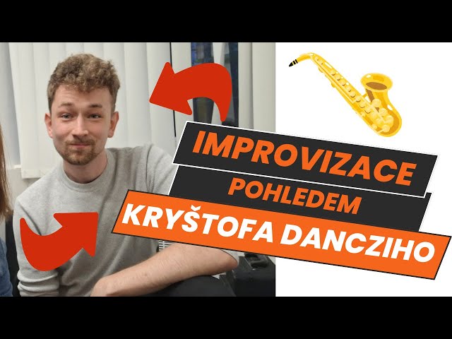 Improvizace očima Kryštofa Dancziho│podcast Saxofon lehce