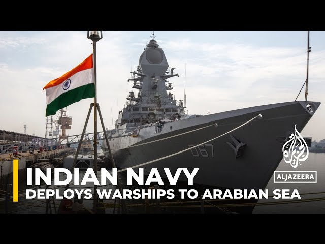 India’s navy deploys warships to Arabian Sea after tanker attack