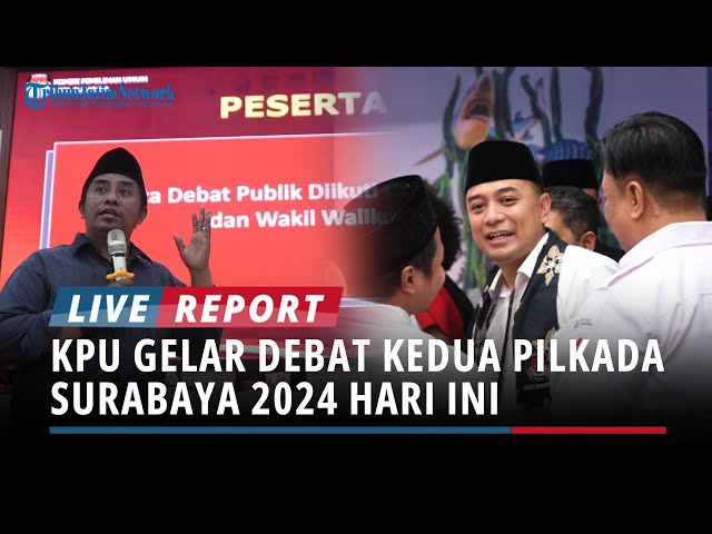 KPU Gelar Debat Kedua Pilkada Surabaya 2024 Hari ini, ERJI Jawab Persoalan Tata Ruang hingga UMKM