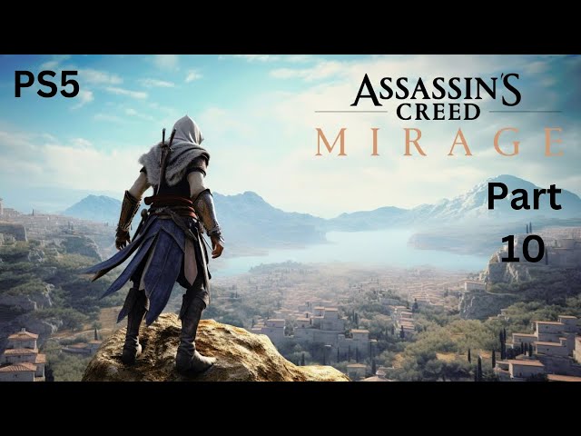 ASSASSIN'S CREED MIRAGE Full Gameplay Part 10 - No Commentary #ps5 #gameplay #assassinscreed