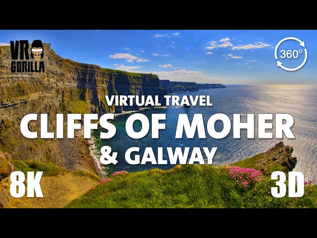 VR Tour of the Cliffs of Moher & Galway, Ireland - (short) Virtual Travel - 8K 360 3D VR