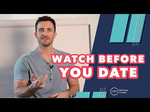 3 Things to Master BEFORE You Meet Someone | Matthew Hussey