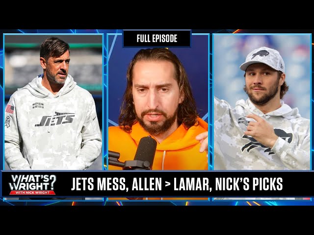 Jets Season of Chaos, Josh Over Lamar, & Nick's Picks Week 12 | What's Wright?