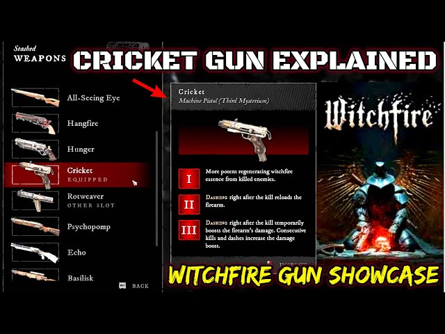 WITCHFIRE - Cricket Gun Guide