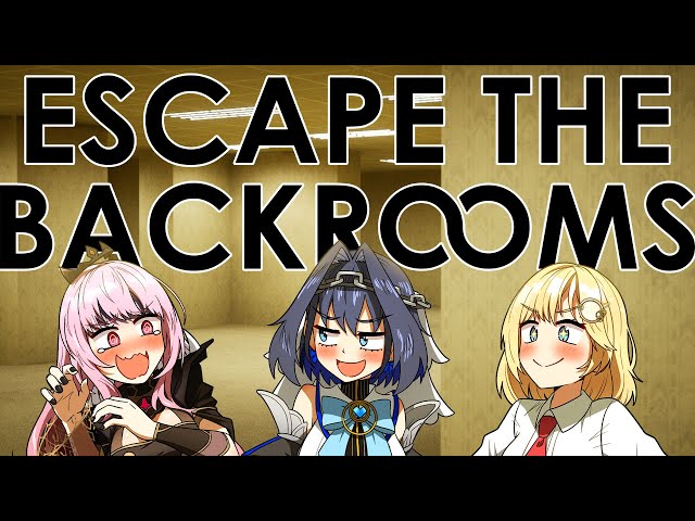 【Escape The Backrooms】Not Again... With @MoriCalliope @WatsonAmelia