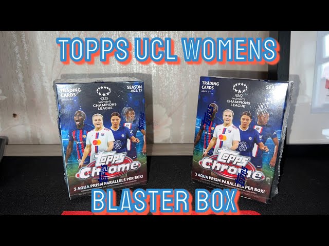 NEW TOPPS CHROME UCL WOMENS UCL BOX OPENING!