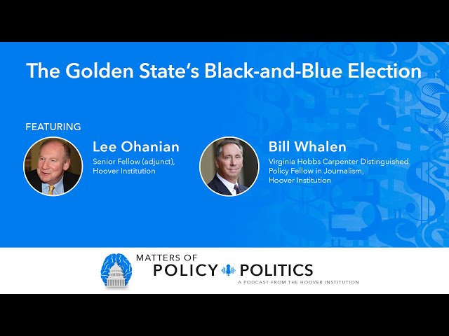 The Golden State’s Black-and-Blue Election